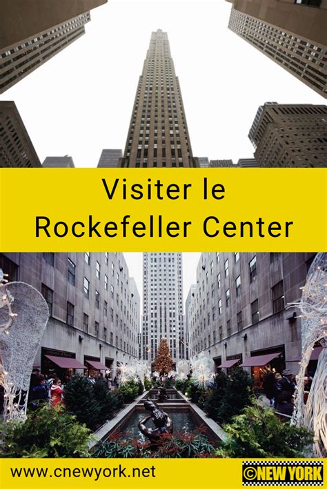 Visiter Le Rockefeller Center New York Visite Insolite Voyage New