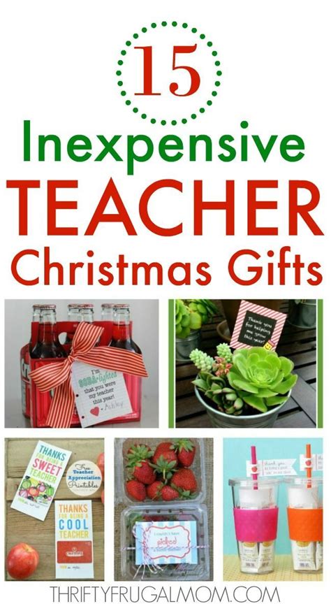 15 Inexpensive And Fun Teacher Ts Inexpensive Teacher Christmas