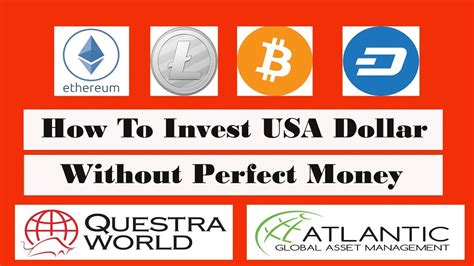 How To Invest USA Dollar, Without Perfect Money. - YouTube