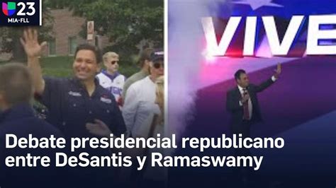 Primer Debate Presidencial Republicano Desantis Y Ramaswamy Con Mayor