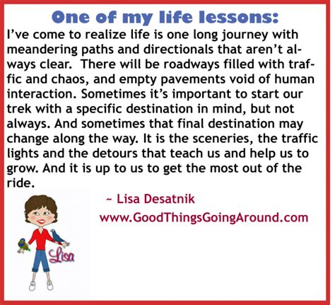 Life Lesson By Lisa Desatnik Good Things Going Around