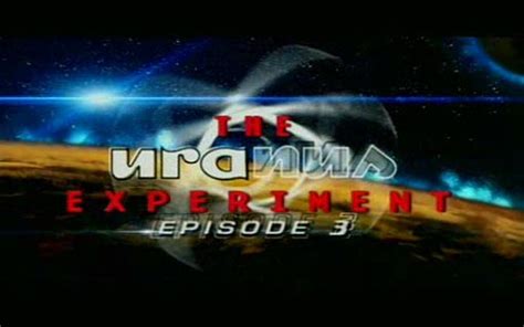 The Uranus Experiment Part Iii Videography The Prodigy Info