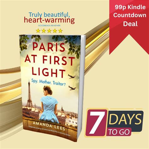 Amanda Lees On Twitter Paris At First Light Is Just 99p99c On Kindle For The Next 7 Days