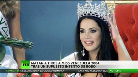 Matan A Tiros A Miss Venezuela 2004 Tras Un Supuesto Intento De Robo Rt