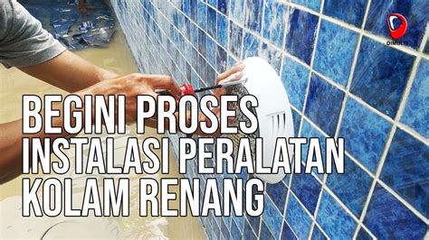 Jual peralatan perlengkapan kolam renang harga murah terbaru terlengkap di indonesia. PROSES INSTALASI PERALATAN KOLAM RENANG - YouTube