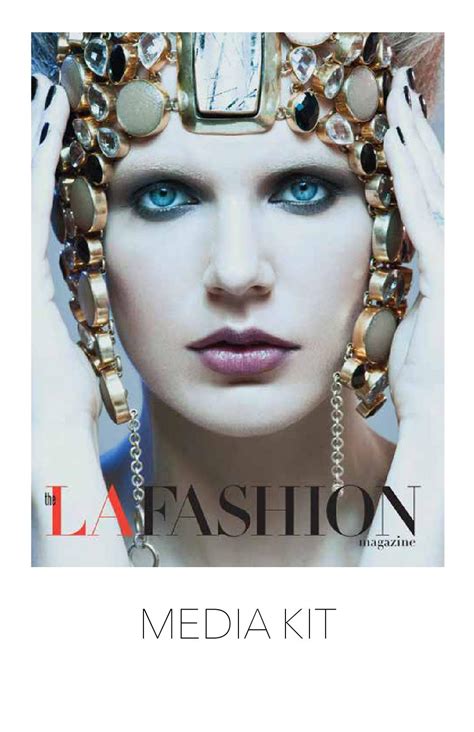 The La Fashion Magazine 2016 Media Kit By The La Fashion Issuu