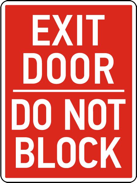 Exit Door Do Not Block Sign Save 10 Instantly