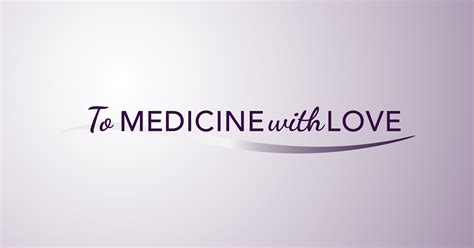 To Medicine With Love