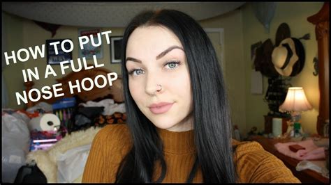 How To Put In A Full Hoop Nose Ring Youtube