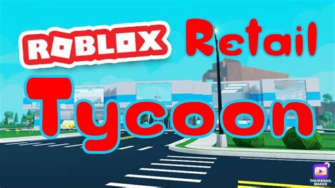 Playing Roblox Retail Tycoon Again Youtube