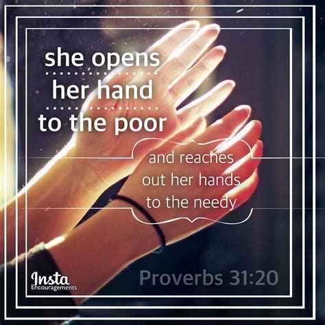 know a proverbs 31 woman tag her in the comments below proverbs 31 20 she opens her hand to