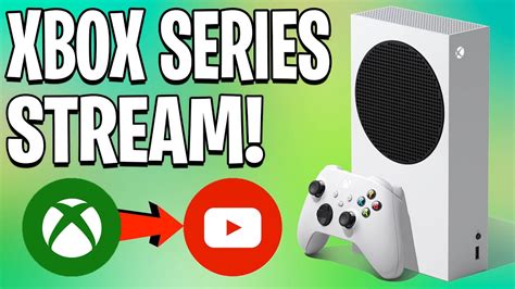 How To Stream To Youtube On Xbox Series Xs For Free Easy No Computer