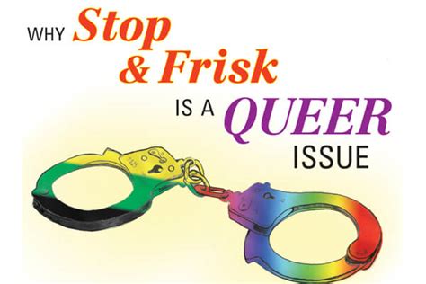 Why Stop And Frisk Is A Queer Issue Gay City News