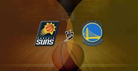 Featured game | golden state warriors vs. Kèo bóng rổ - Phoenix Suns vs Golden State Warriors ...