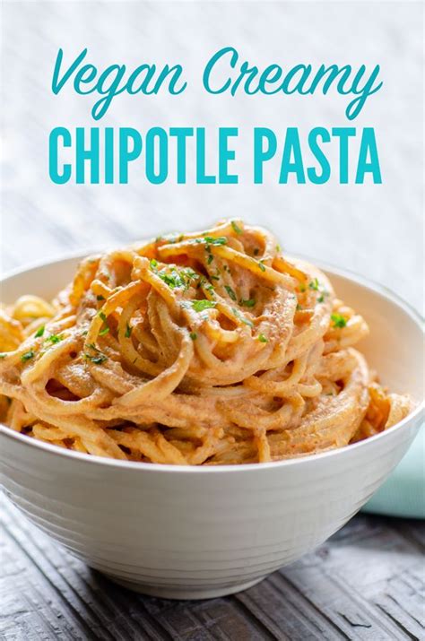Reserve the water that was used for boiling the pasta. Vegan Creamy Chipotle Pasta, a Mexican classic gone vegan ...