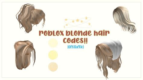 Aesthetic Roblox Blonde Hair Codes Youtube