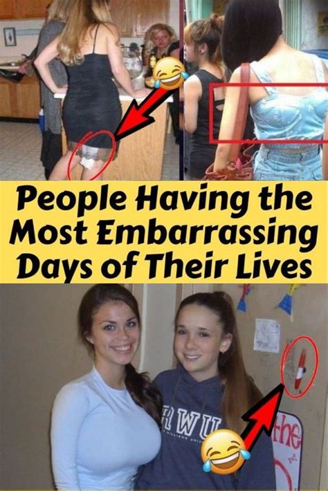 people having the most embarrassing days of their lives fun facts embarrassing moments