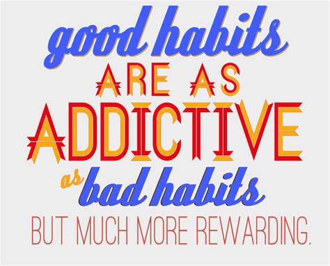 Make It Habit Forming Habit Forming Habits Motivational Quotes