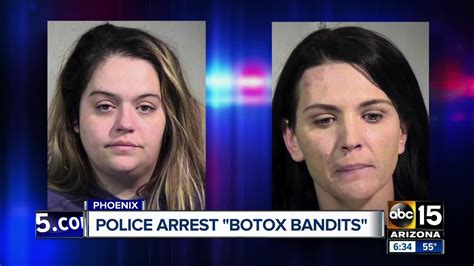 Phoenix Police Arrest Botox Bandits