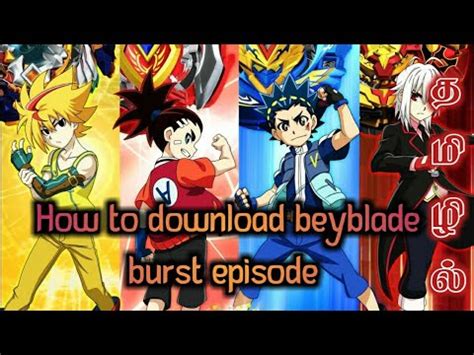 Beyblade burst evolution in tamil genesis valtryek amv. How to download beyblade burst total episodes in tamil ...