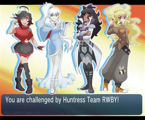 Rwby You Are Challenged By Huntress Team Rwby Rwby Anime Rwby