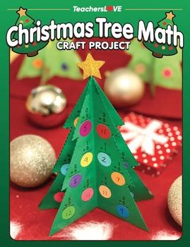 Maybe you would like to learn more about one of these? Christmas Tree Math: Holiday Craft Project by TeachersLove ...