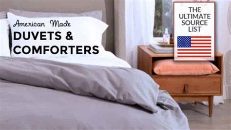 Made In Usa Comforters And Duvets A Source Guide • Usa Love List