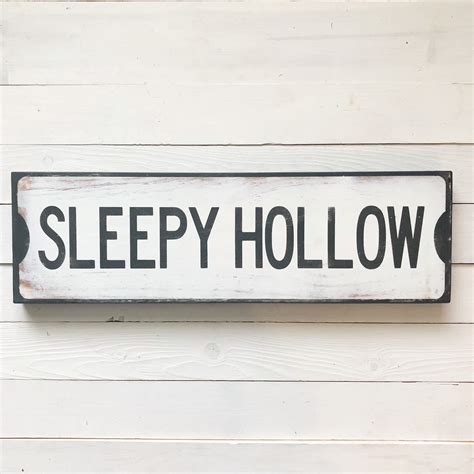 Sleepy Hollow Street Sign Rustic Farmhouse Wood Sign Vintage Etsy