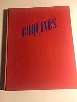 Coquines By Jacques Bourboulon Near Fine Hardcover St Edition
