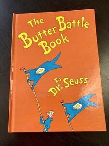 Seuss, but made simply for fun! The Butter Battle Book by Dr. Seuss (1984, Library Binding ...