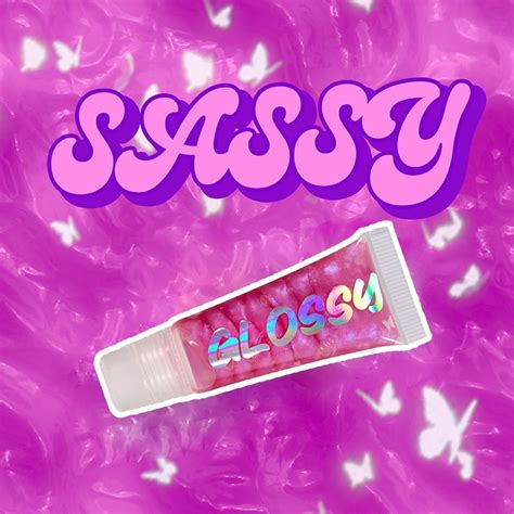 Sassy Glossy