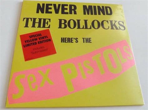 Sex Pistols Never Mind The Bollocks Heres The Sex