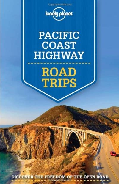 Pacific Coast Highway Road Trips Lonely Planet Guidebook Review