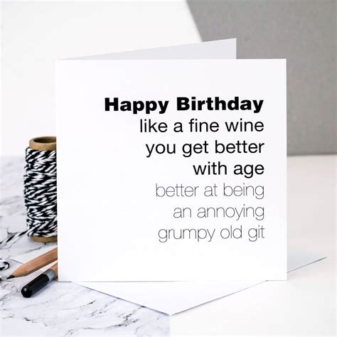 Birthday Card For Men Grumpy Old Git By Coulson Macleod