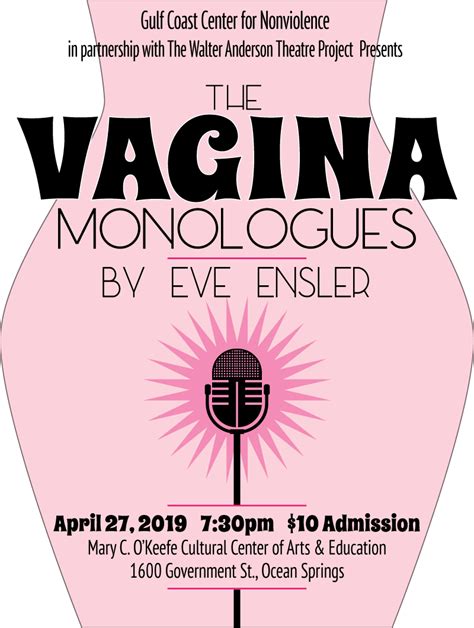 Get Tickets To The Vagina Monologues My XXX Hot Girl