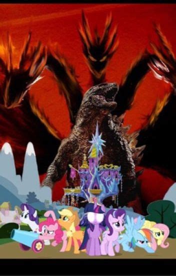 My Little Pony The Legend Of Godzilla Redwing116 Wattpad