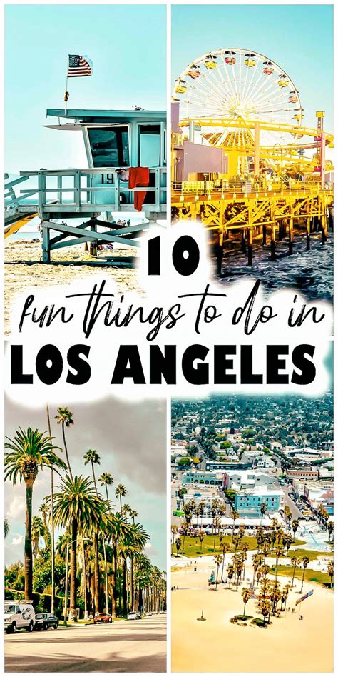 Top 10 Fun Things To Do In Los Angeles