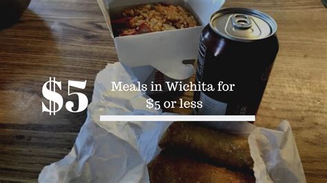 7 other reviews that are not currently recommended. Meals for $5 or less in the Wichita area | Wichita By E.B.