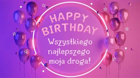 50 Alluring Ways To Say Happy Birthday In Polish