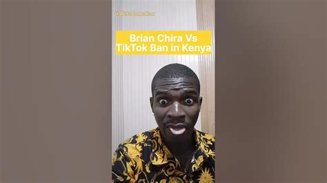 Brian Chira Reacts After Tiktok Ban In Kenya Comedy Goesviral