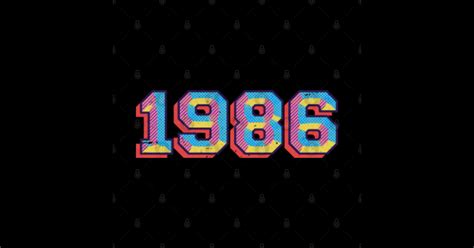 1986 1986 Sticker Teepublic