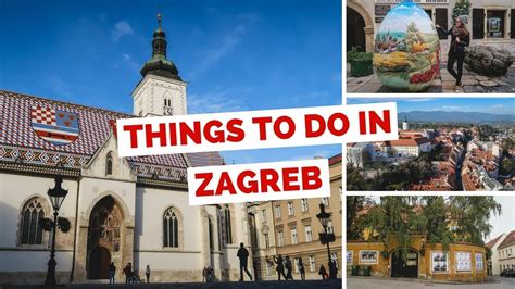10 Things To Do In Zagreb Croatia Travel Guide Youtube