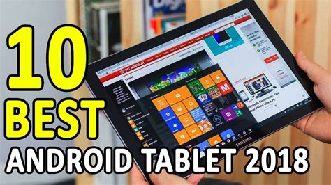 10 Best Android Tablets You Can Buy In 2018 Buyers Guide Youtube