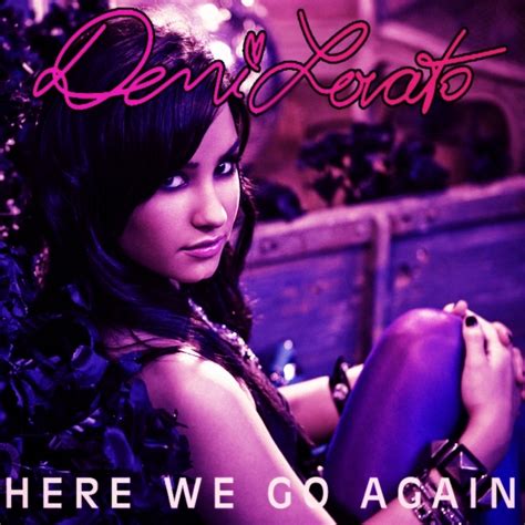 Here We Go Again Fanmade Single Cover Here We Go Again Demi Lovato