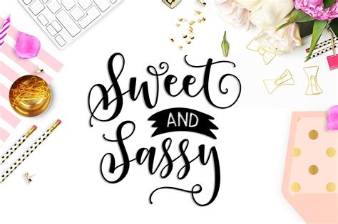 Download Sweet and Sassy SVG DXF PNG EPS (60338) | Cut Files ...