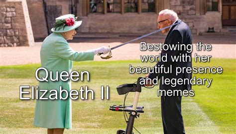 Rip Queen Elizabeth Ii A Meme Icon Has Sadly Passed Memes Honouring