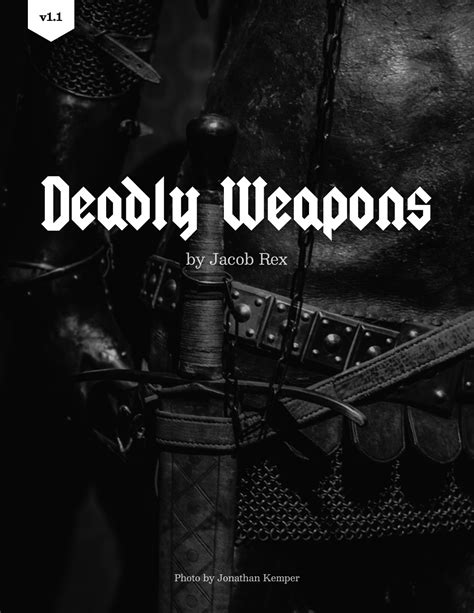 Deadly Weapons By Jacob Rex