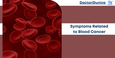 Symptoms Related To Blood Cancer Longevity