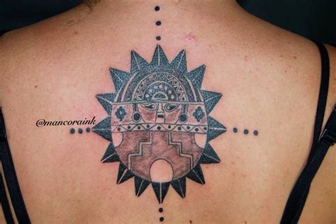 Inca Sun Peruvian Art Tattoos New Tattoos Back Tattoo