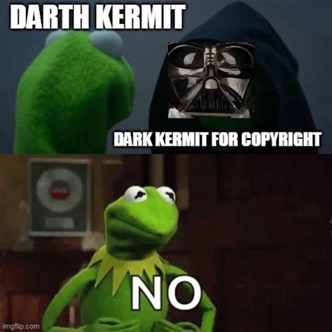 Image Tagged In Memesevil Kermitdarth Vaderdarth Vader Nokermit The